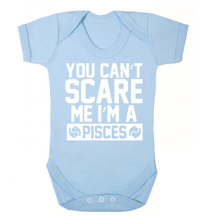 You can't scare me I'm a pisces Baby Vest pale blue 18-24 months