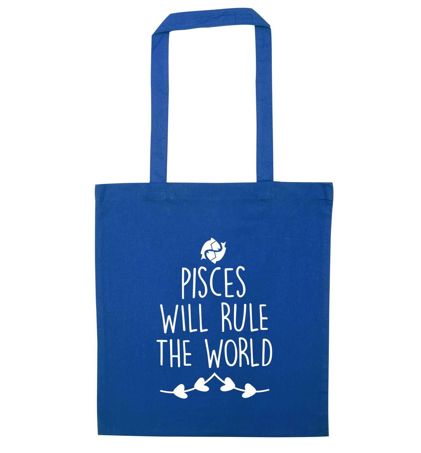 Pisces will run the world blue tote bag