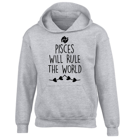 Pisces will run the world children's grey hoodie 12-13 Years