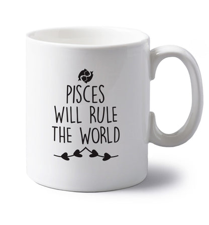Pisces will run the world left handed white ceramic mug 