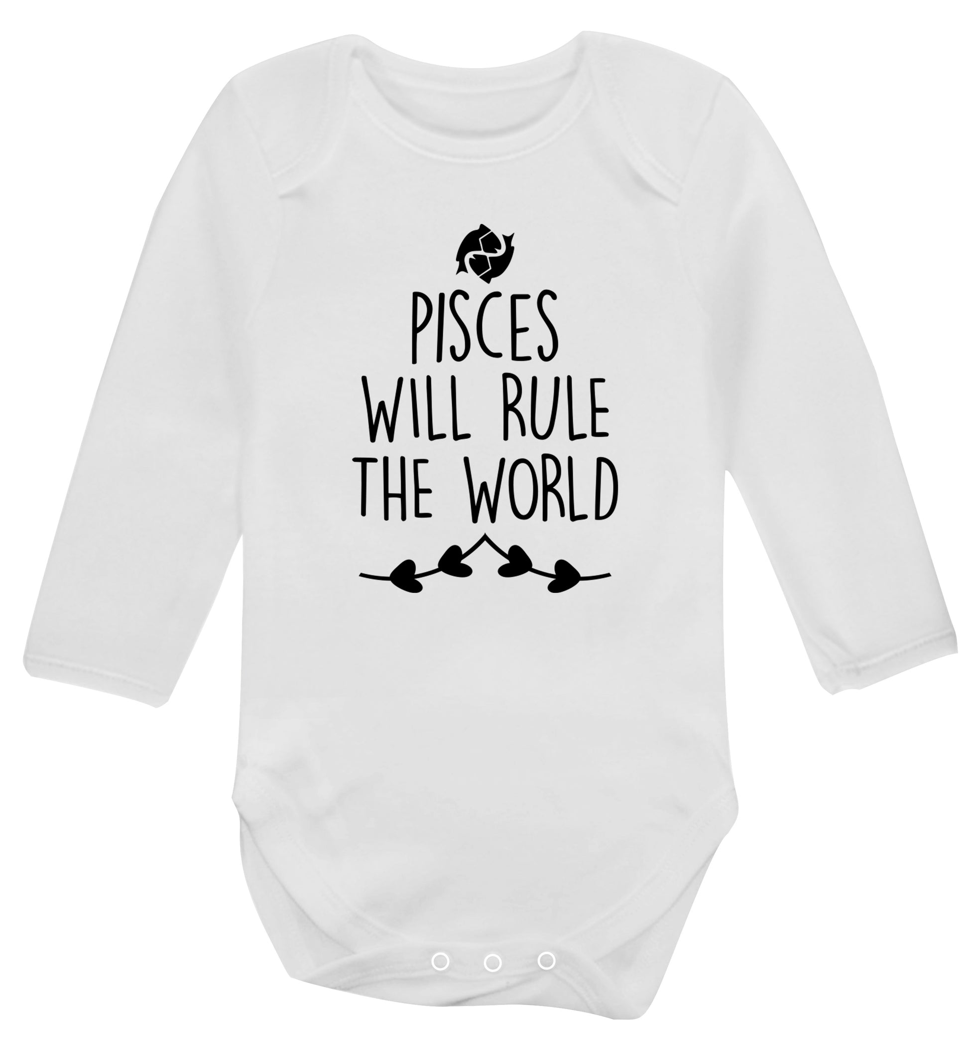Pisces will run the world Baby Vest long sleeved white 6-12 months
