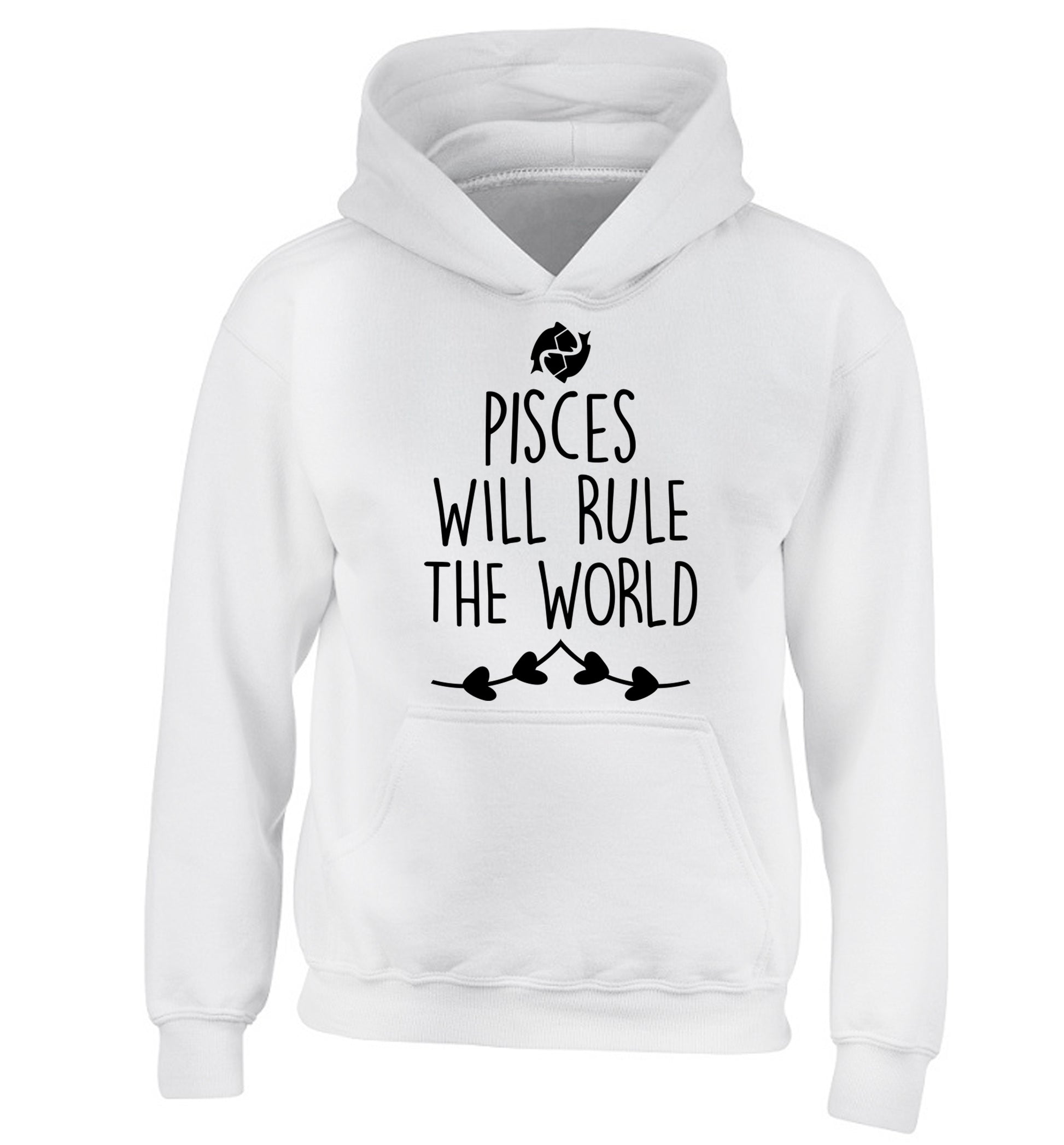 Pisces will run the world children's white hoodie 12-13 Years