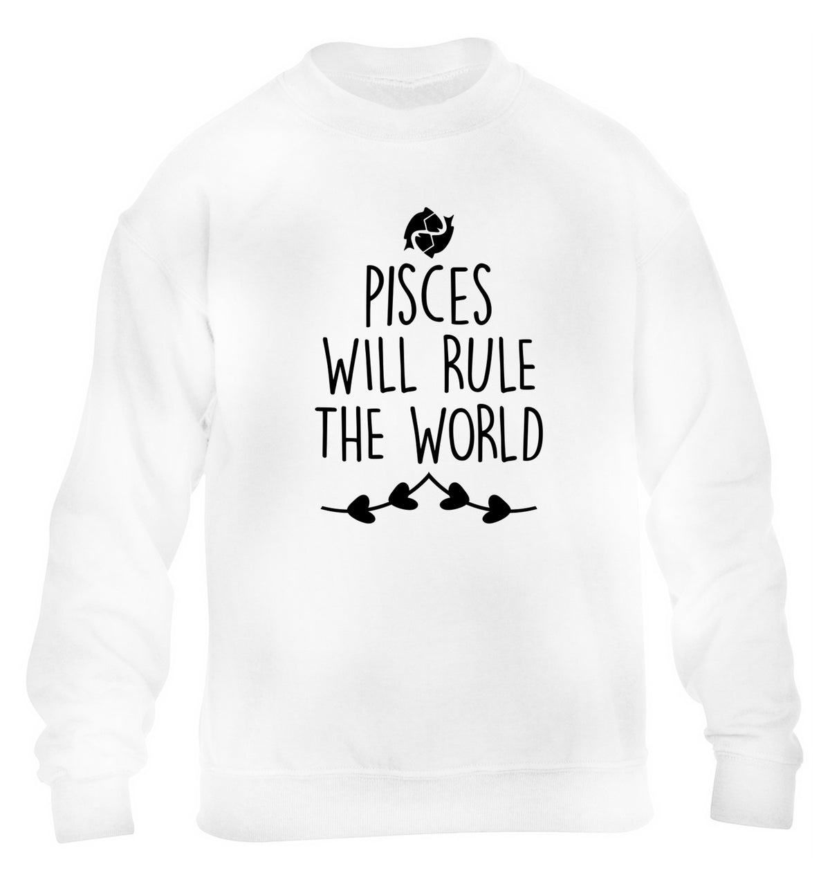 Pisces will run the world children's white sweater 12-13 Years