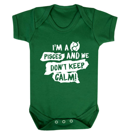 I'm a pisces and we don't keep calm Baby Vest green 18-24 months