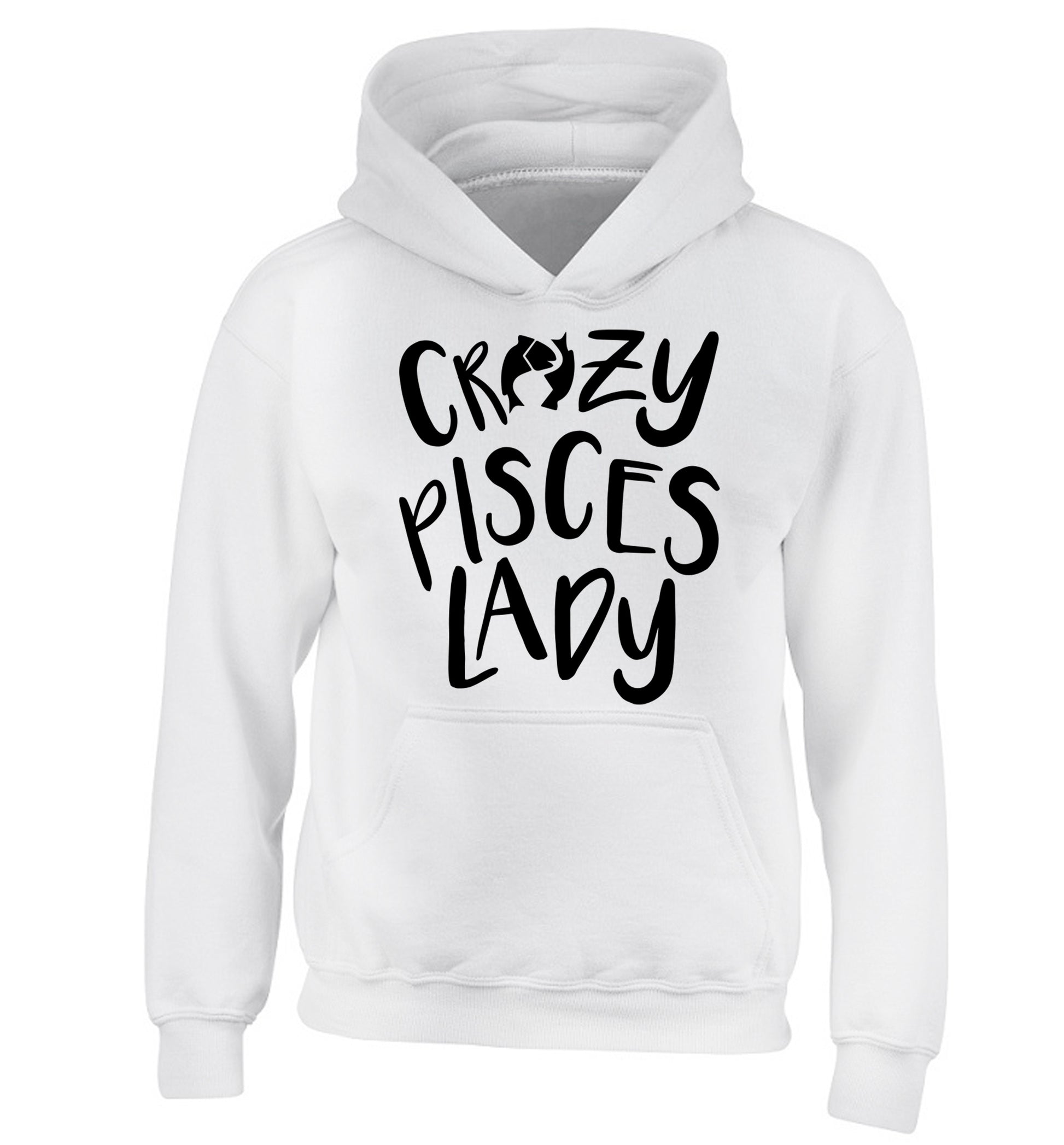 Crazy pisces Lady children's white hoodie 12-13 Years