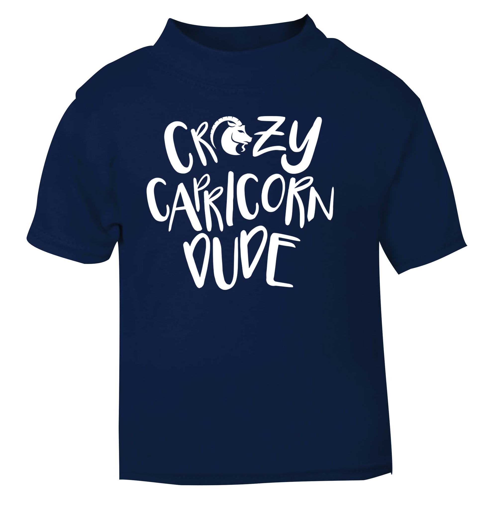 Crazy capricorn dude navy Baby Toddler Tshirt 2 Years
