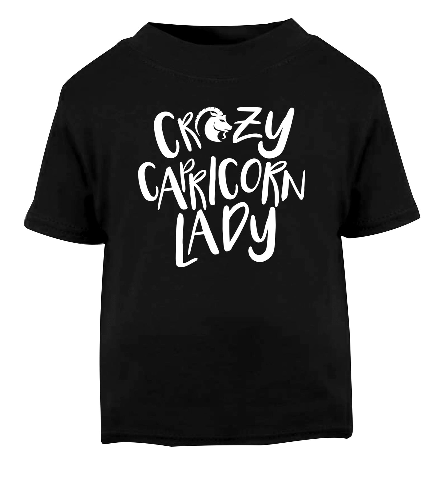 Crazy capricorn lady Black Baby Toddler Tshirt 2 years