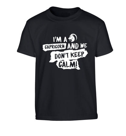 I'm a capricorn and we don't keep calm Children's black Tshirt 12-13 Years