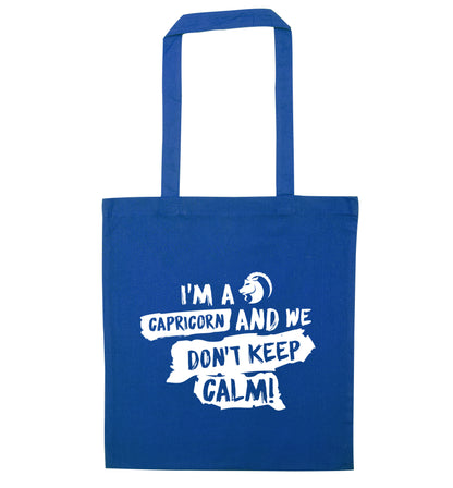 I'm a capricorn and we don't keep calm blue tote bag