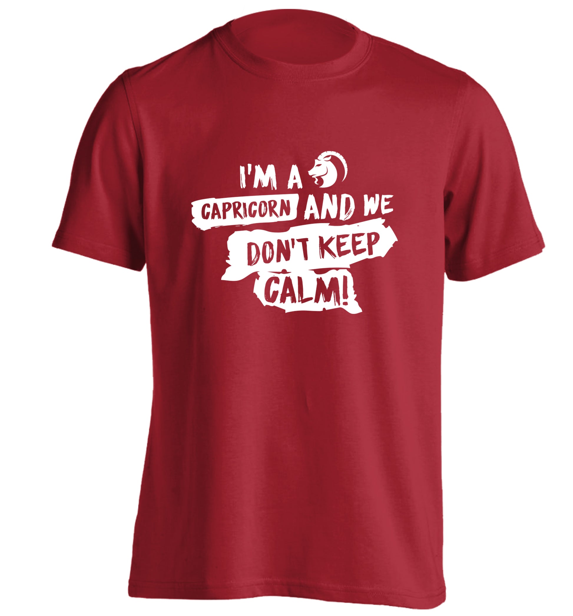 I'm a capricorn and we don't keep calm adults unisex red Tshirt 2XL