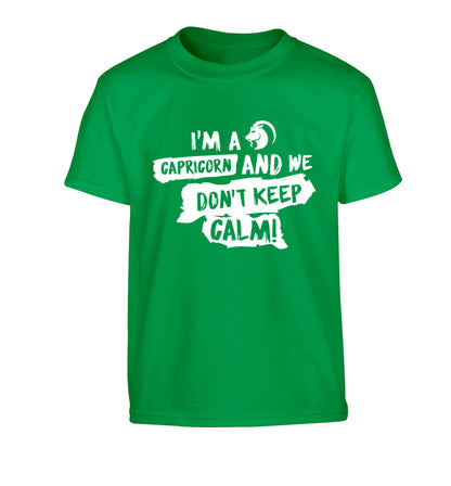 I'm a capricorn and we don't keep calm Children's green Tshirt 12-13 Years