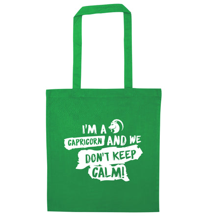 I'm a capricorn and we don't keep calm green tote bag