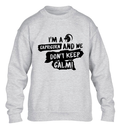 I'm a capricorn and we don't keep calm children's grey sweater 12-13 Years