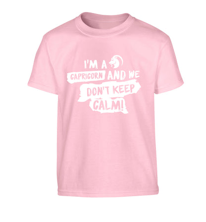 I'm a capricorn and we don't keep calm Children's light pink Tshirt 12-13 Years