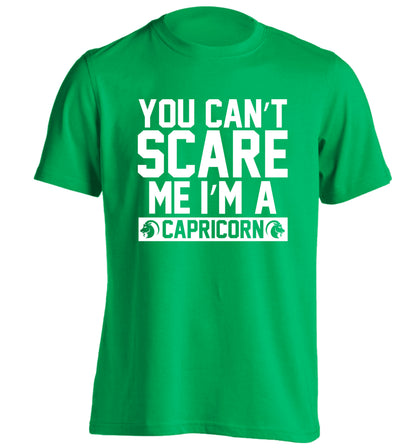 You can't scare me I'm a capricorn adults unisex green Tshirt 2XL