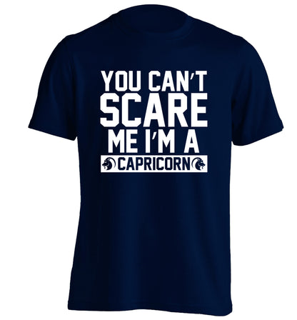 You can't scare me I'm a capricorn adults unisex navy Tshirt 2XL