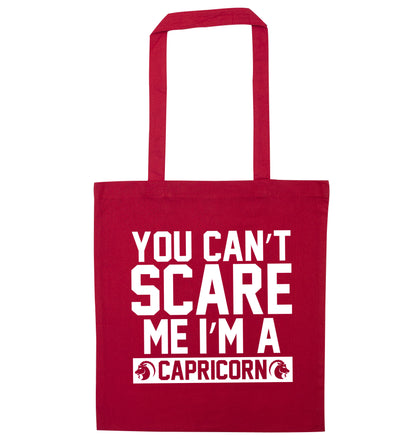 You can't scare me I'm a capricorn red tote bag