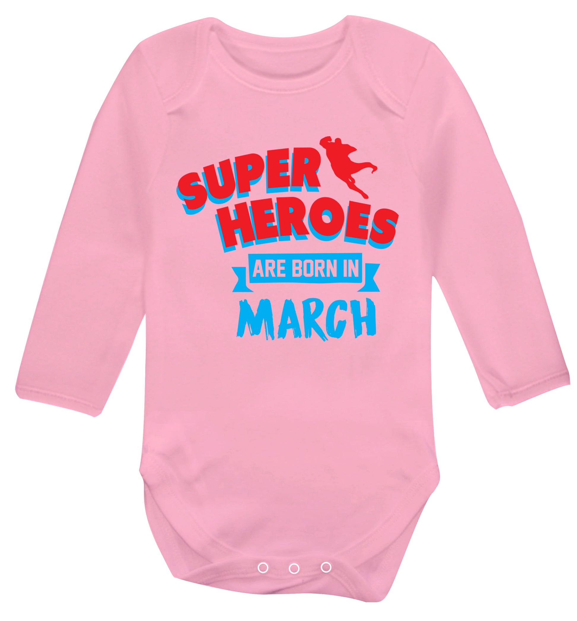 Superheros are born in March Baby Vest long sleeved pale pink 6-12 months