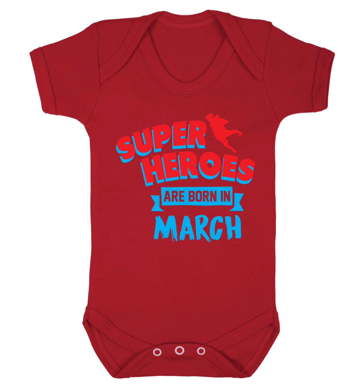Superheros are born in March Baby Vest red 18-24 months