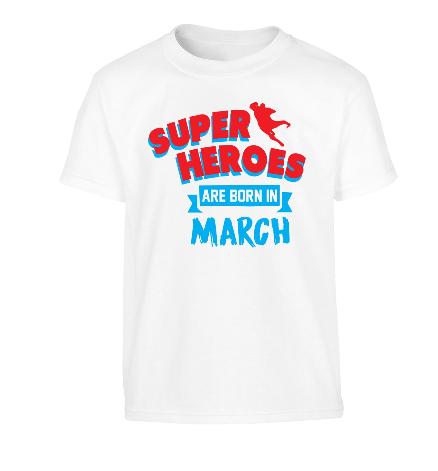 Superheros are born in March Children's white Tshirt 12-13 Years
