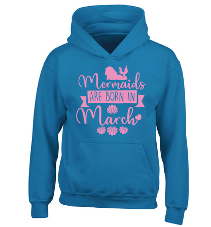 Mermaids are born in March children's blue hoodie 12-13 Years
