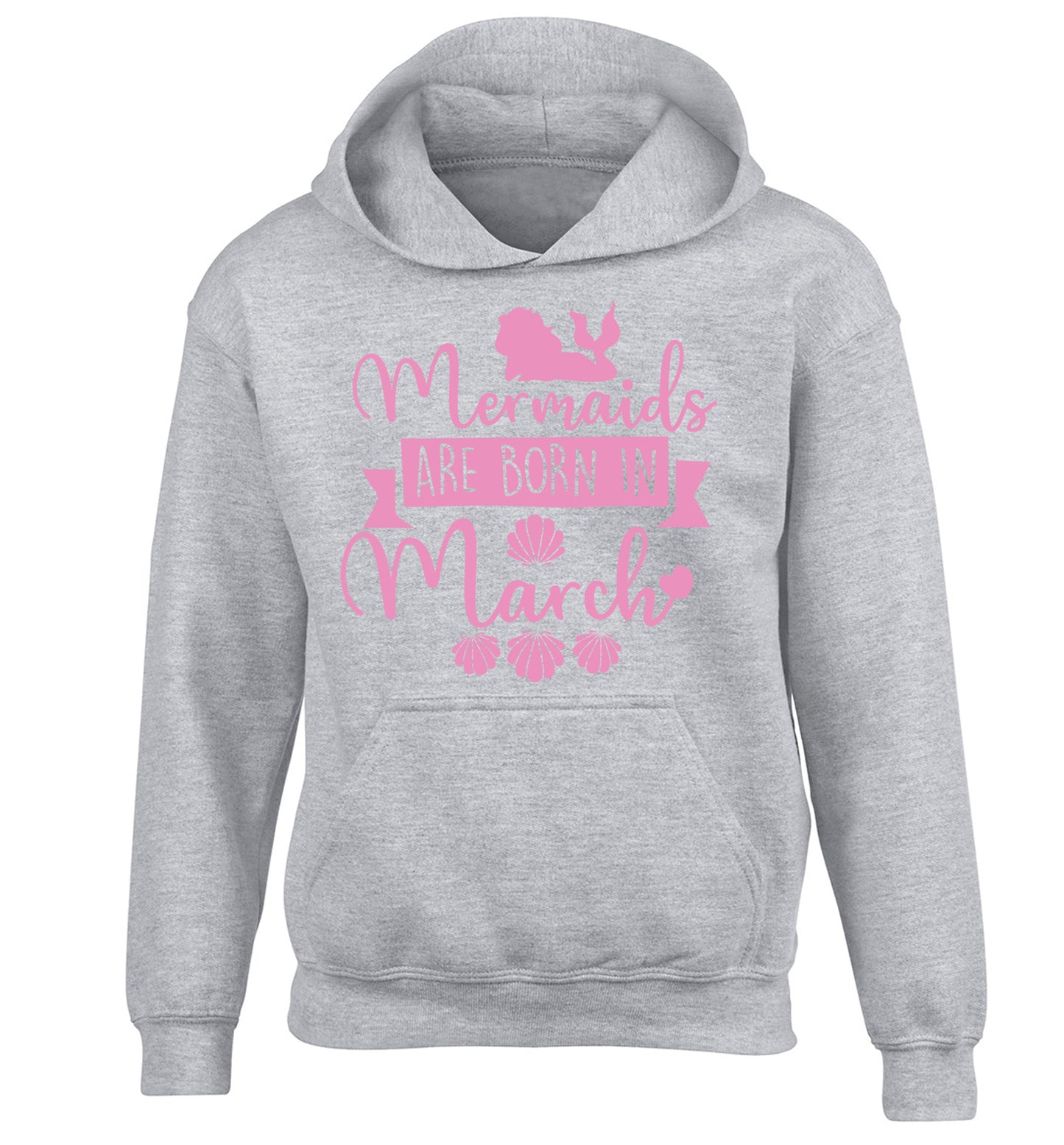 Mermaids are born in March children's grey hoodie 12-13 Years