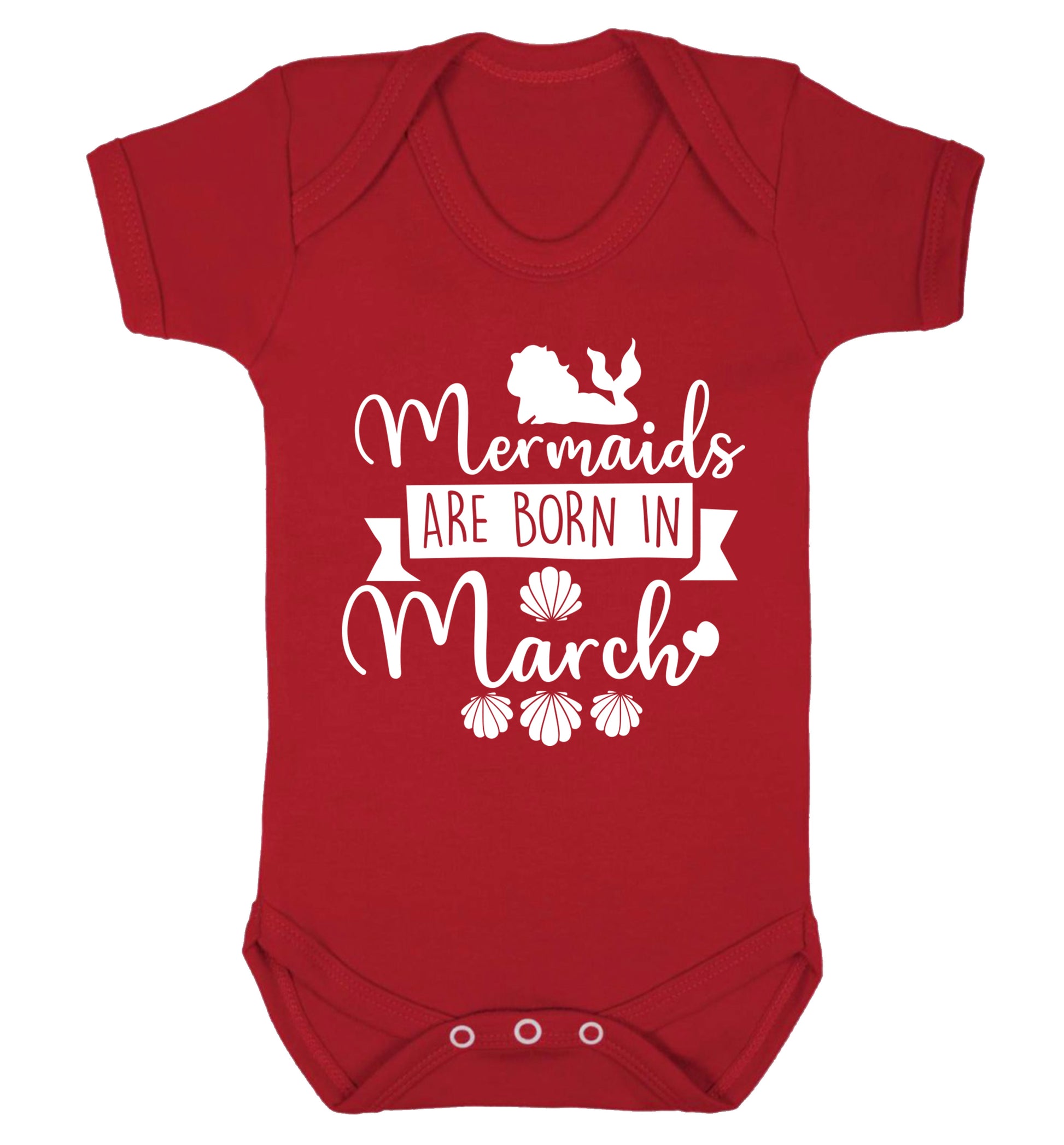 Mermaids are born in March Baby Vest red 18-24 months