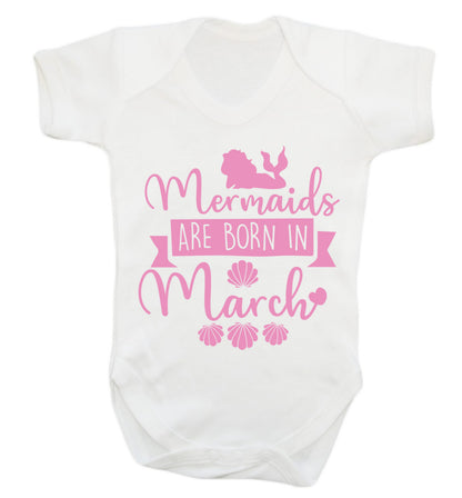 Mermaids are born in March Baby Vest white 18-24 months
