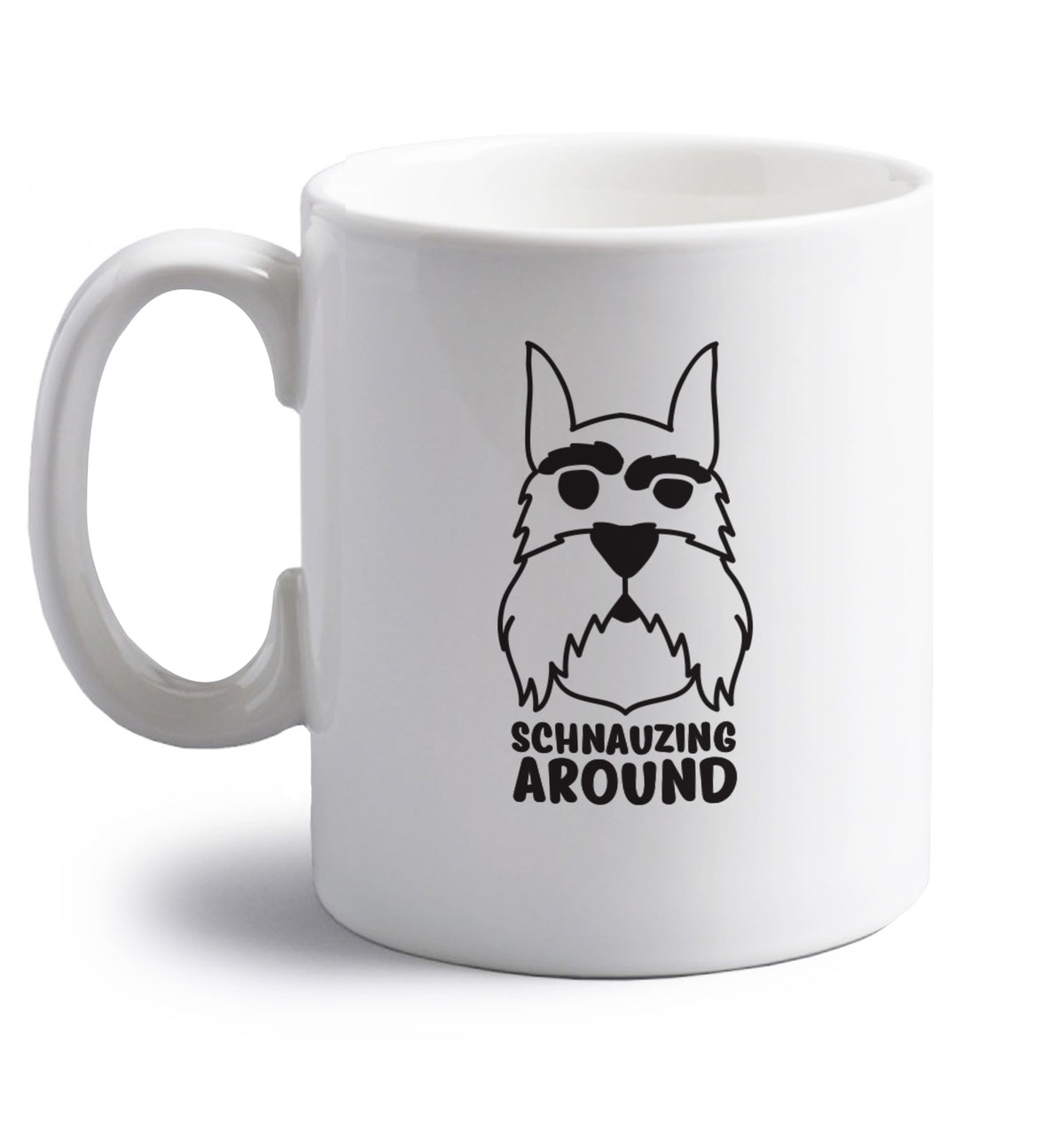 Schnauzing Around right handed white ceramic mug 