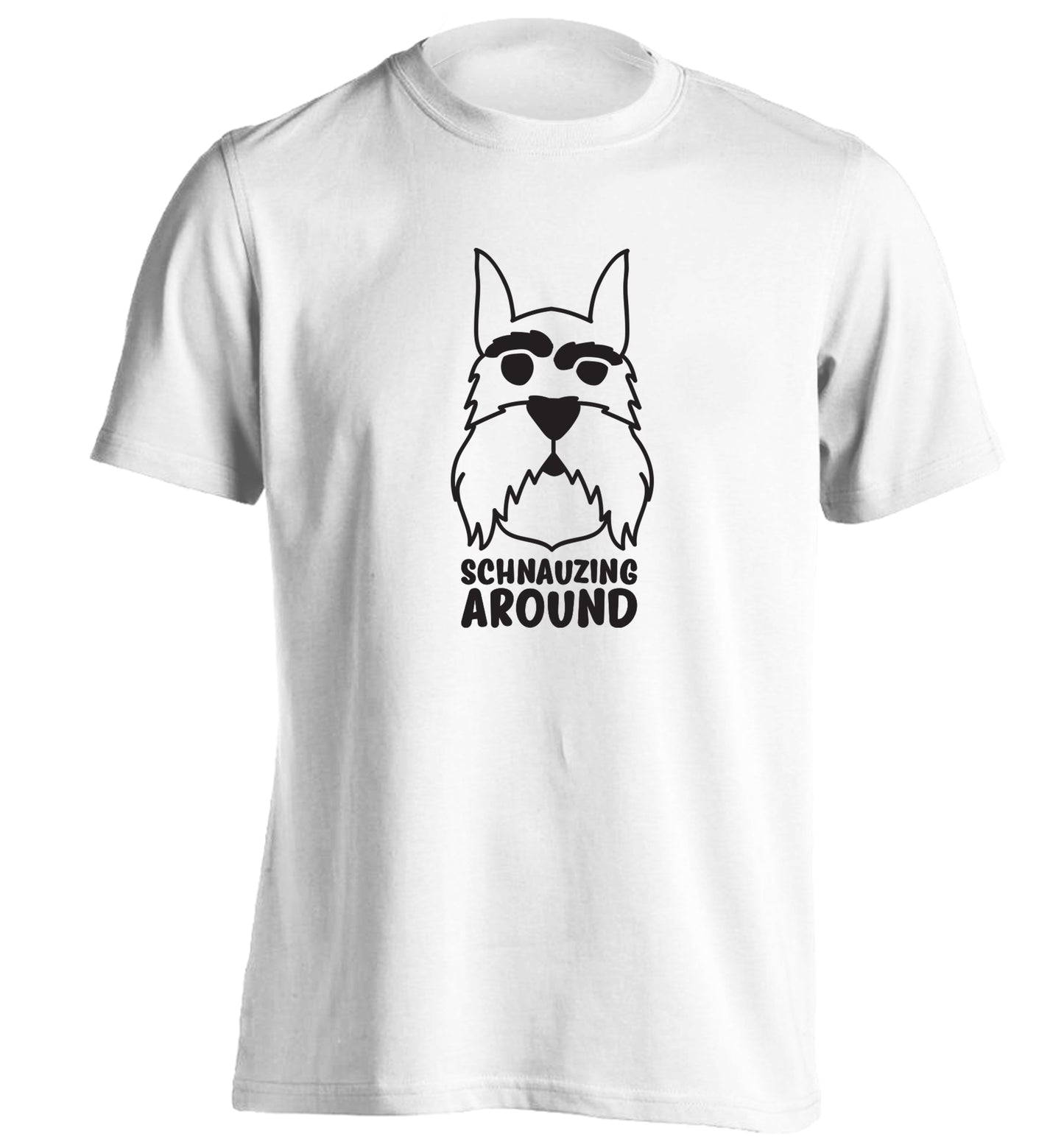 Schnauzing Around adults unisex white Tshirt 2XL