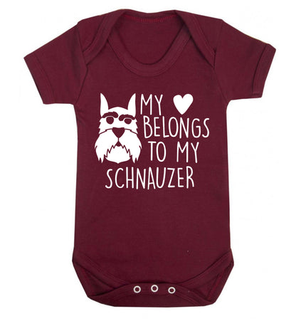 My heart belongs to my schnauzer Baby Vest maroon 18-24 months