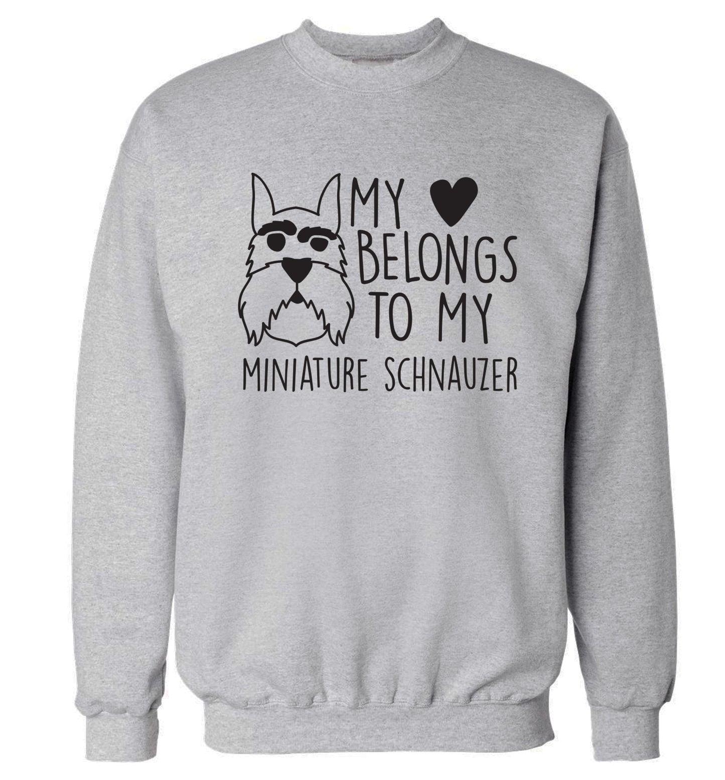 My heart belongs to my miniature schnauzer Adult's unisex grey Sweater 2XL