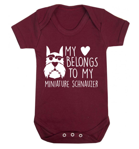 My heart belongs to my miniature schnauzer Baby Vest maroon 18-24 months
