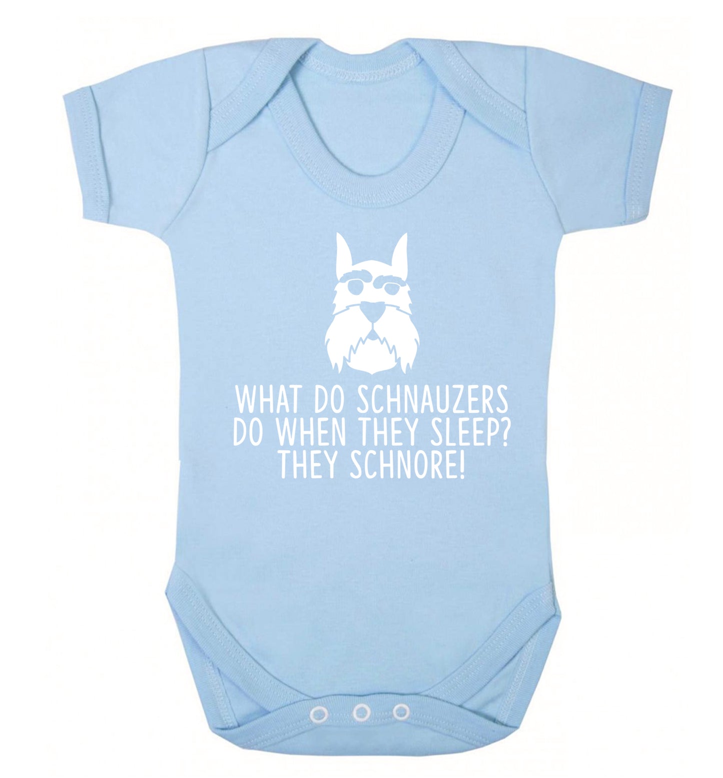 What do schnauzers do when they sleep? Schnore! Baby Vest pale blue 18-24 months