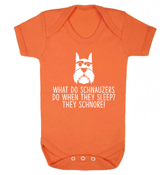 What do schnauzers do when they sleep? Schnore! Baby Vest orange 18-24 months