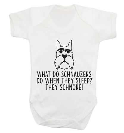 What do schnauzers do when they sleep? Schnore! Baby Vest white 18-24 months
