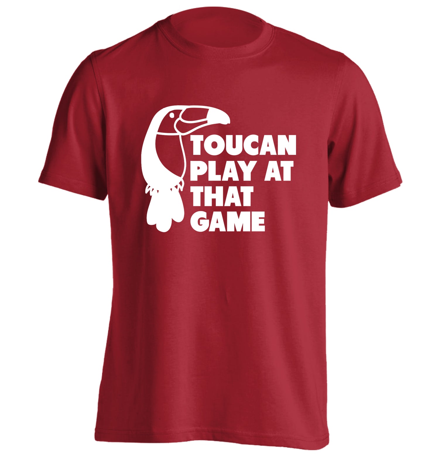 Toucan play at that game adults unisex red Tshirt 2XL