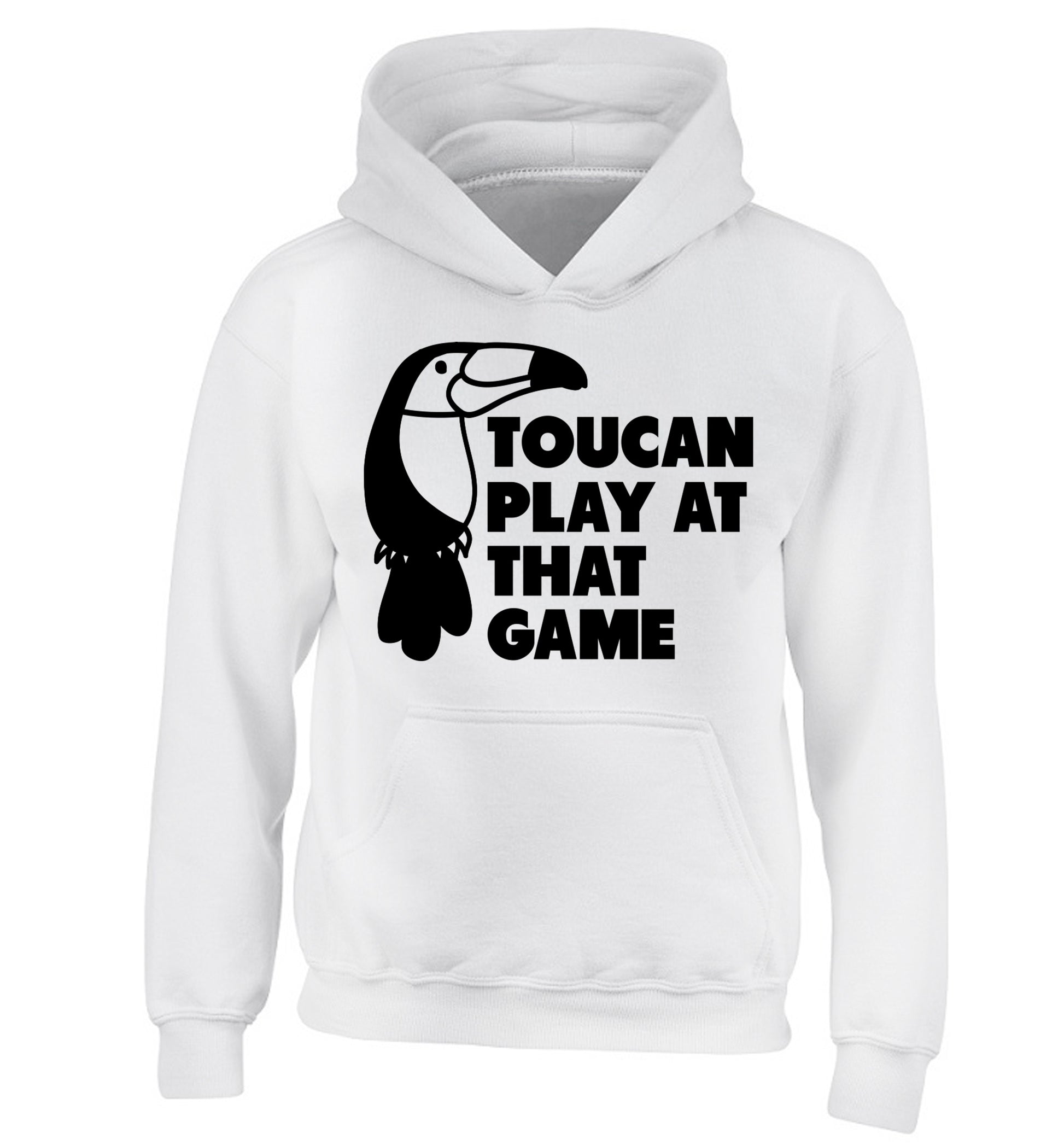 Toucan play at that game children's white hoodie 12-13 Years