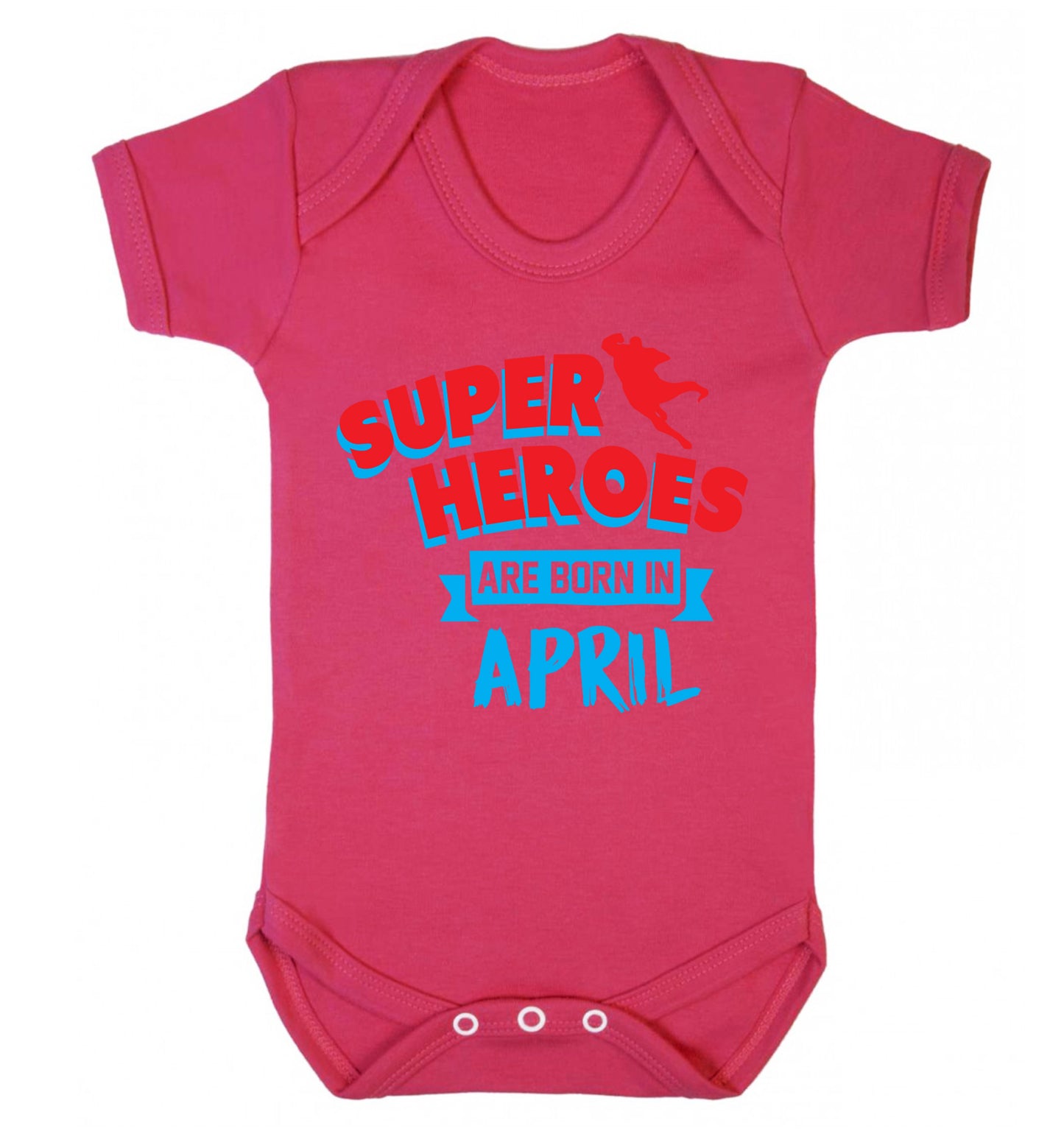 Superheros are born in April Baby Vest dark pink 18-24 months