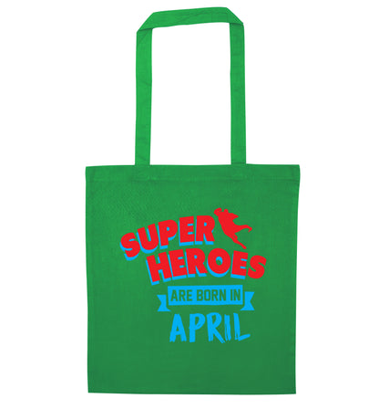 Superheros are born in April green tote bag