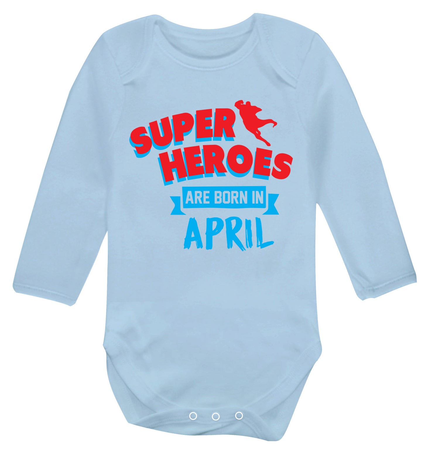 Superheros are born in April Baby Vest long sleeved pale blue 6-12 months