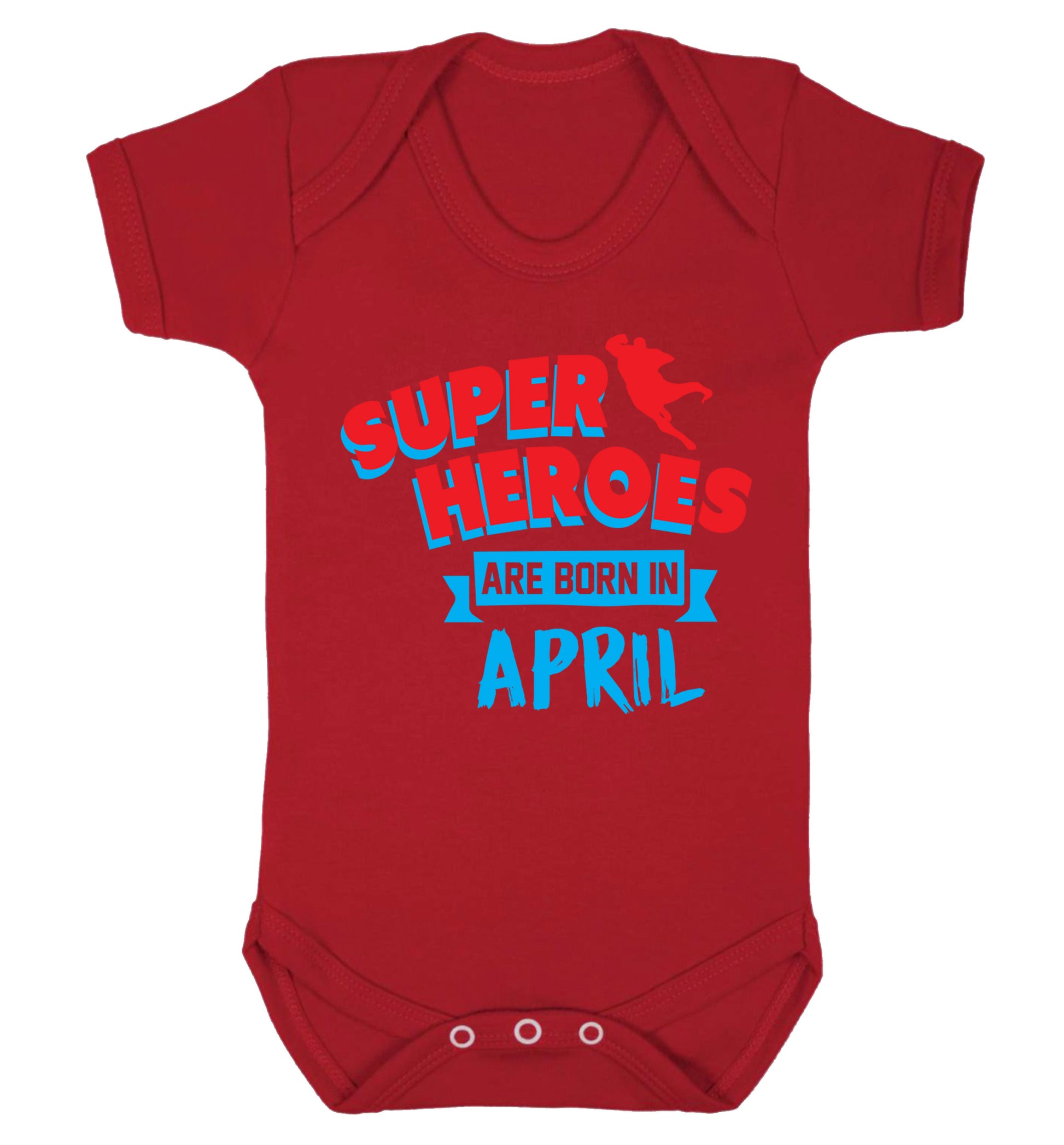 Superheros are born in April Baby Vest red 18-24 months