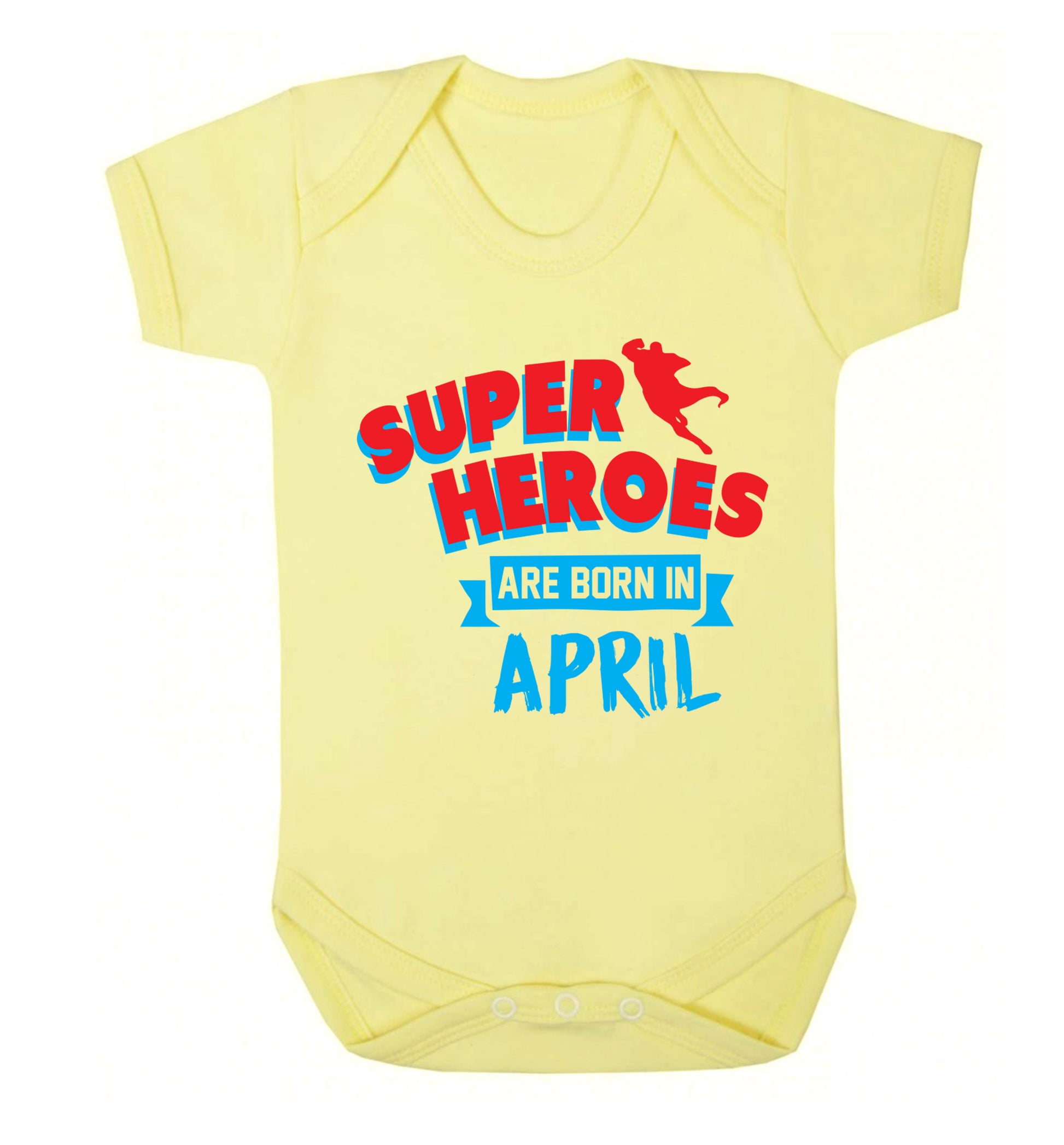 Superheros are born in April Baby Vest pale yellow 18-24 months
