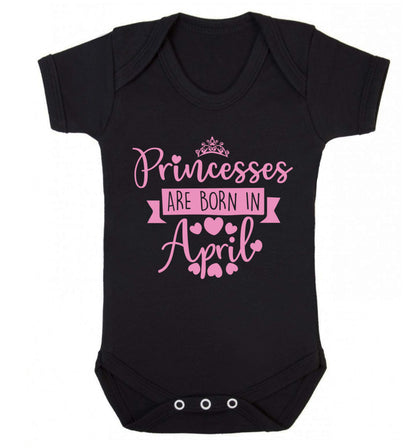 Princesses are born in April Baby Vest black 18-24 months
