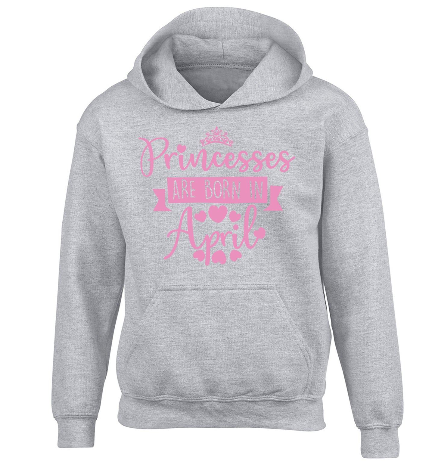 Princesses are born in April children's grey hoodie 12-13 Years
