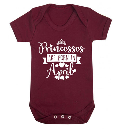 Princesses are born in April Baby Vest maroon 18-24 months