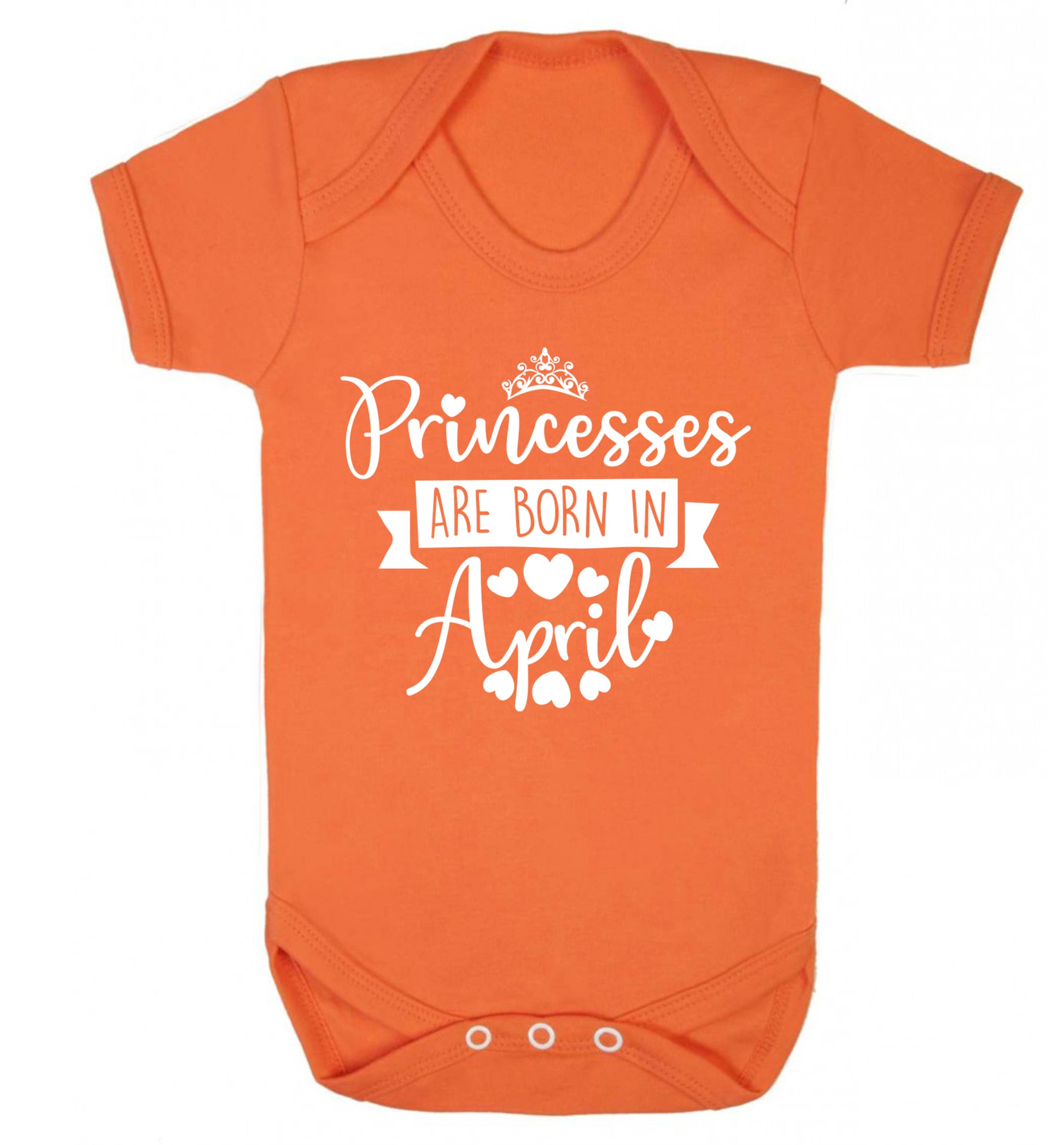 Princesses are born in April Baby Vest orange 18-24 months