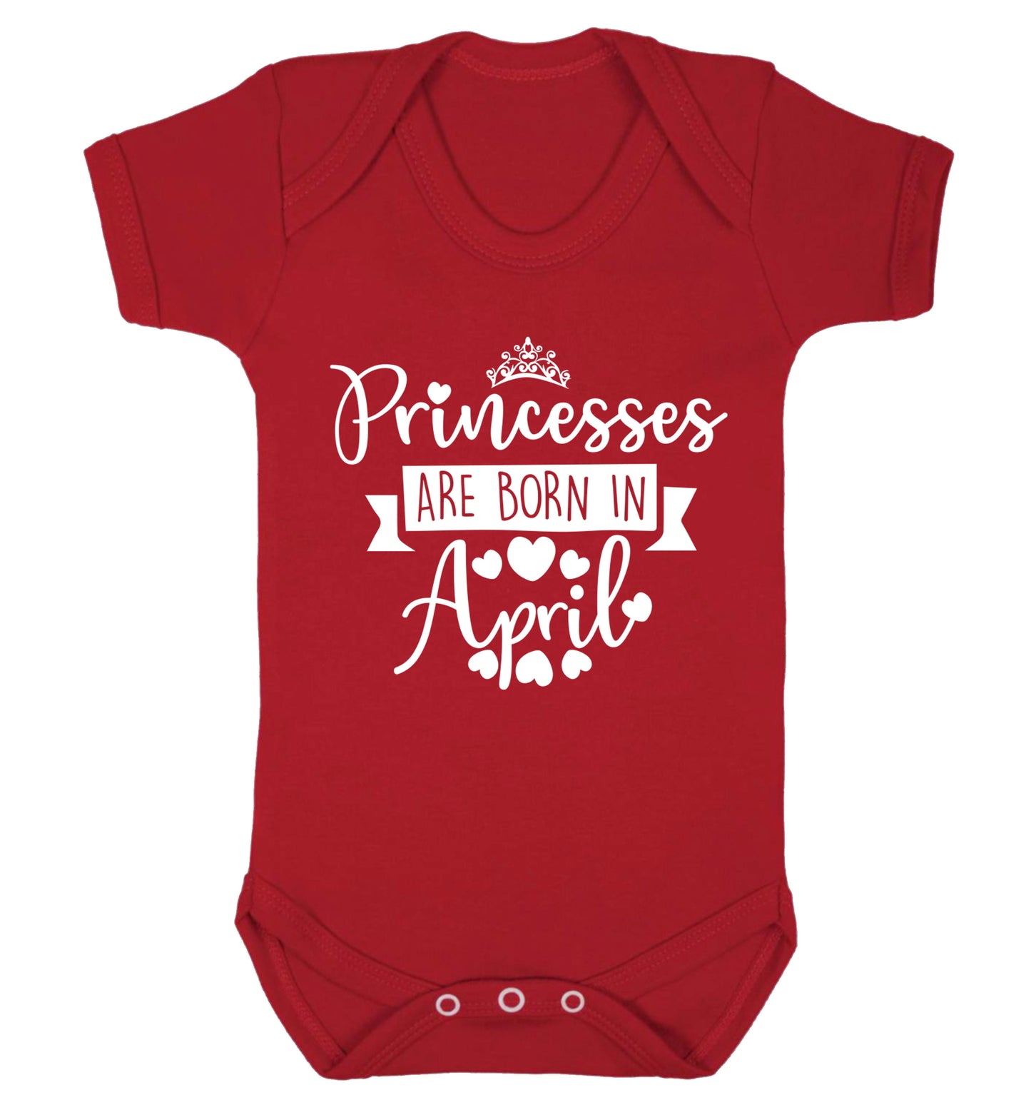 Princesses are born in April Baby Vest red 18-24 months
