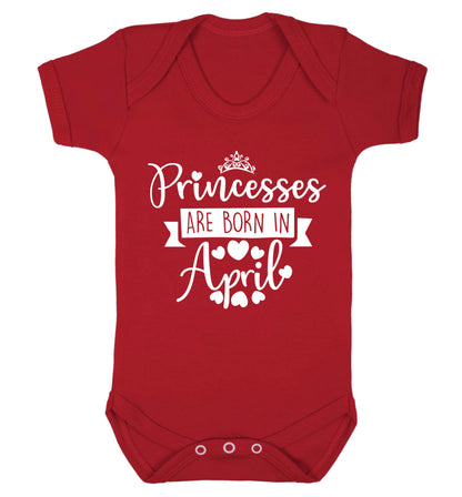 Princesses are born in April Baby Vest red 18-24 months
