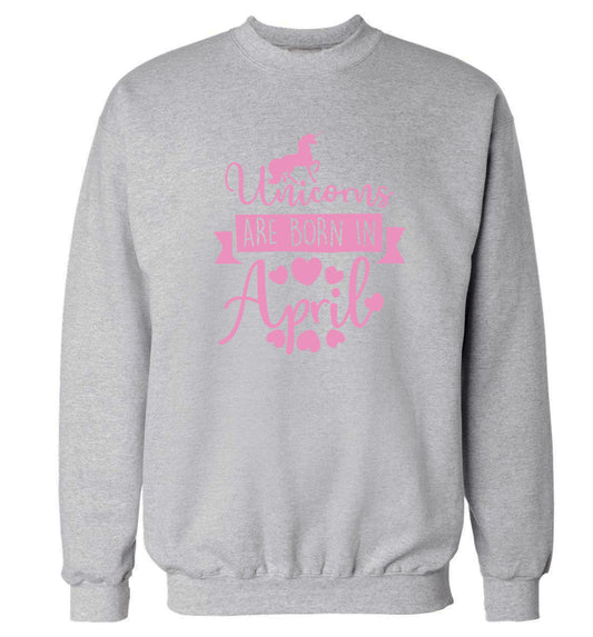 Unicorns are born in April Adult's unisex grey Sweater 2XL